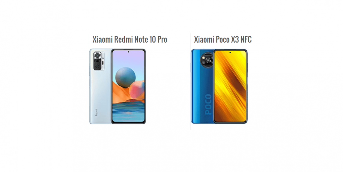 Kopf an Kopf Redmi Note 10 Pro VS Poco X3 NFC