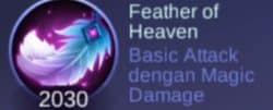 Pakai Item Feather of Heaven Kalo Pengen Basic Attack Berasa Kayak Ultimate!