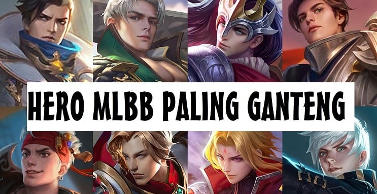 Hero paling ganteng di MLBB