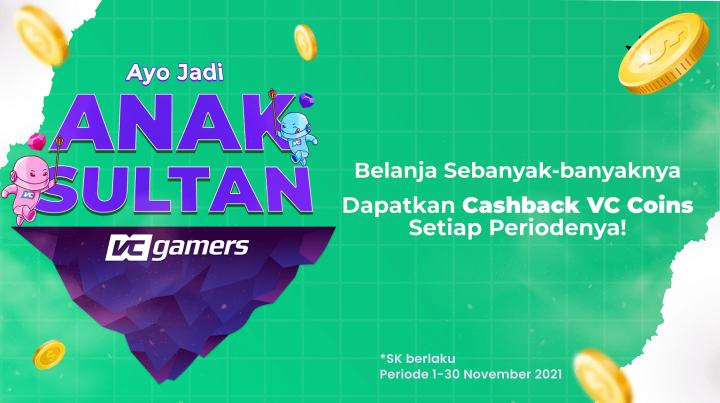 Jadi Anak Sultan & Dapatkan Total Cashback 1 Juta VC Coin!