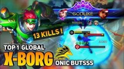 X.Borg MLBB を使用するためのプロのヒント Onic Butsss によって、ゲームを支配してください!