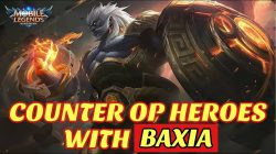 Mobile Legends 2022 で最強の Baxia カウンター ヒーロー