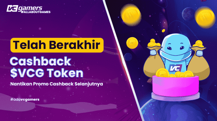 Pengumuman! Promo Cashback $VCG Token Batch II Resmi Berakhir