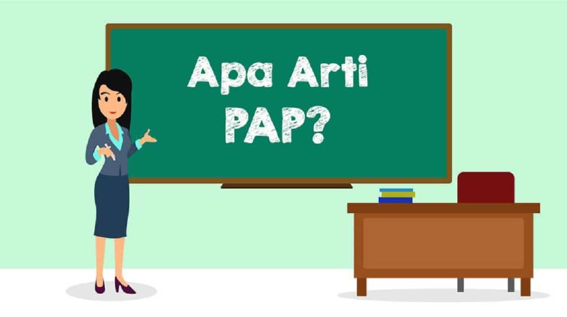 PAP Adalah