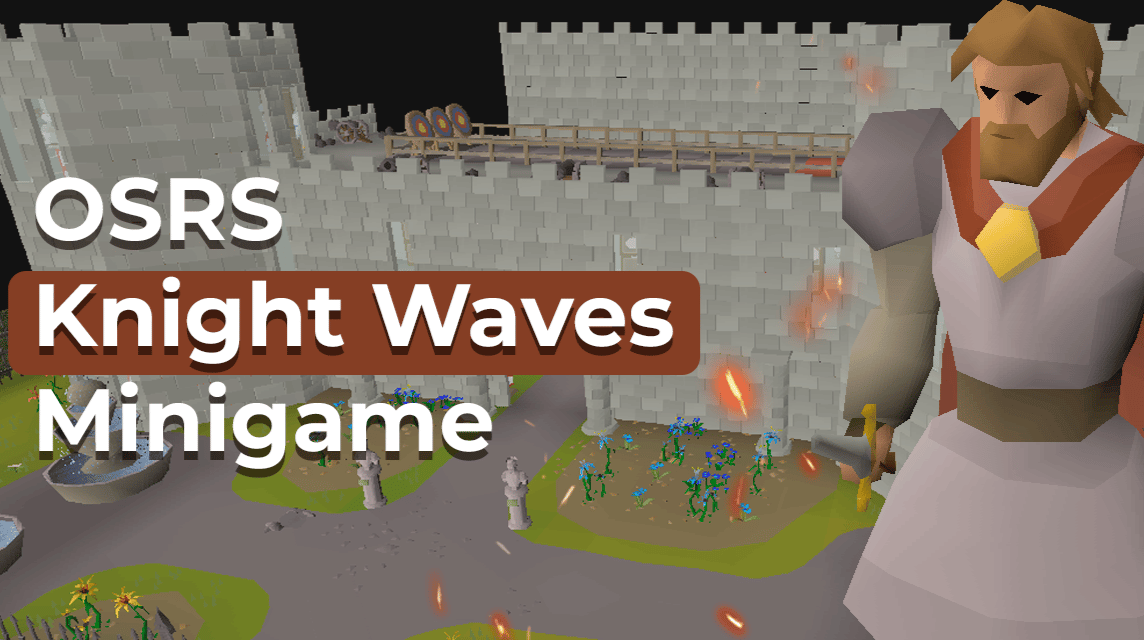 OSRS Knight Waves ミニゲーム - vcgamrs