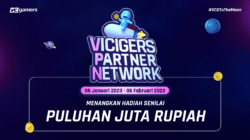 Program Vicigers Partner Network Januari 2023 Dimulai, Ayo Join!