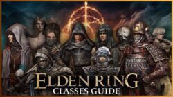 List of Elden Ring Classes and Their Explanations!