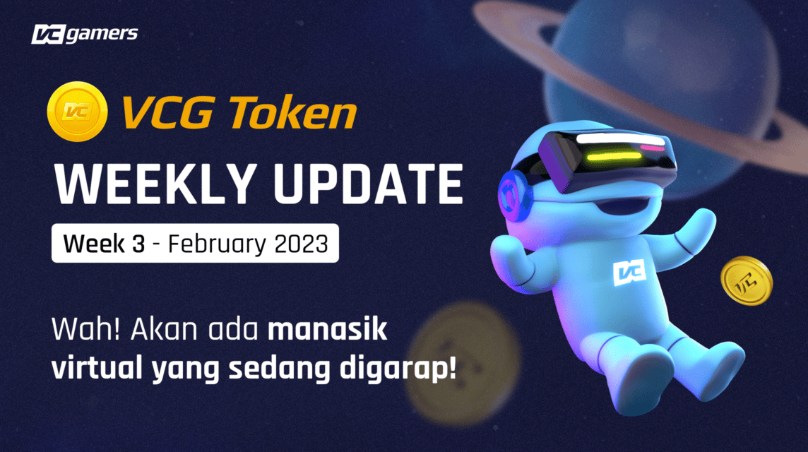 VCG Token Weekly Update Week 3 2月