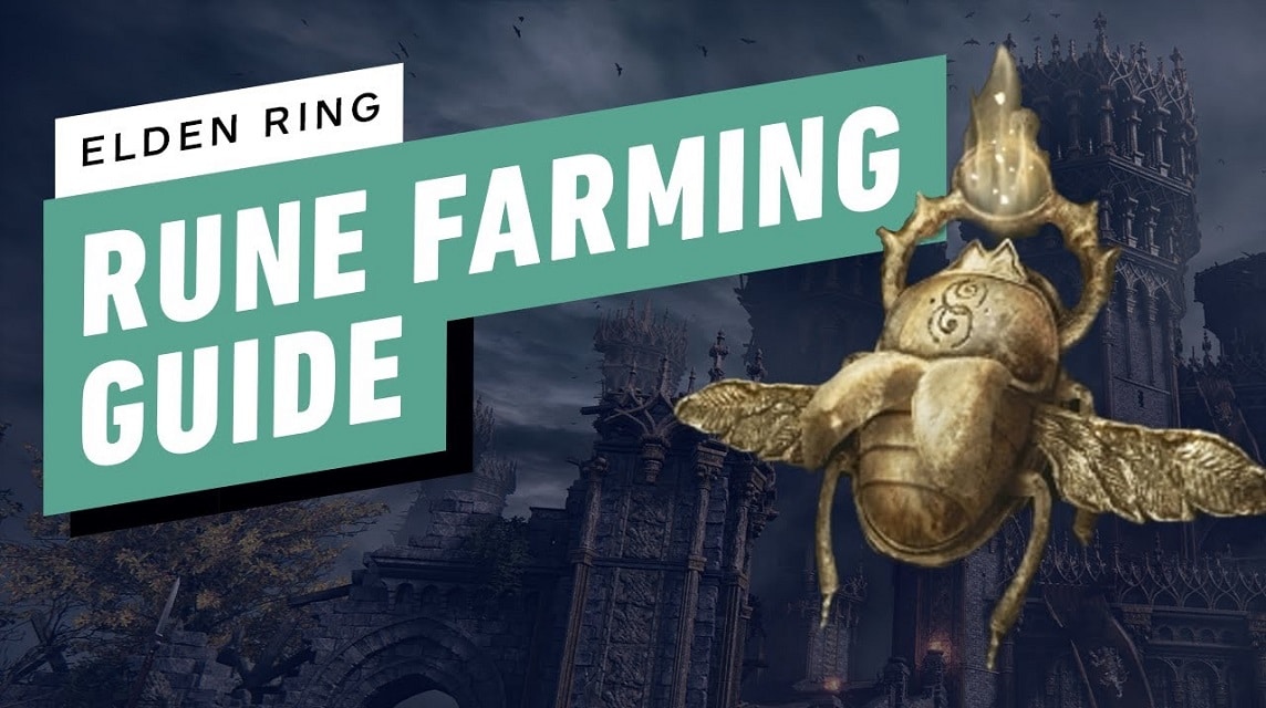 Farming Runes Elden Ring