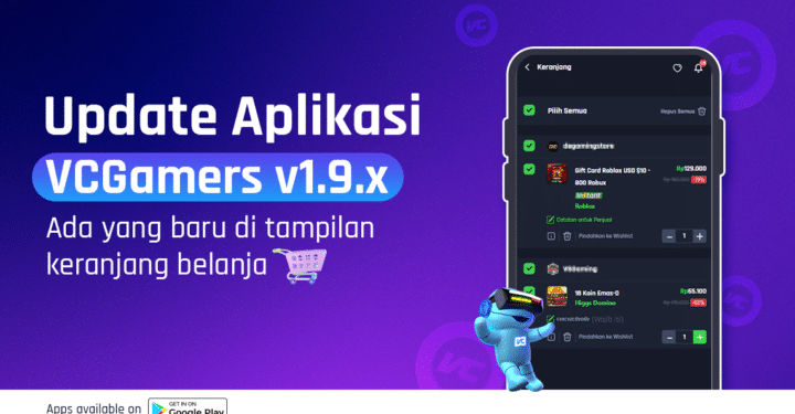 Update Aplikasi VCGamers v1.9.x, Ada Fitur Baru!