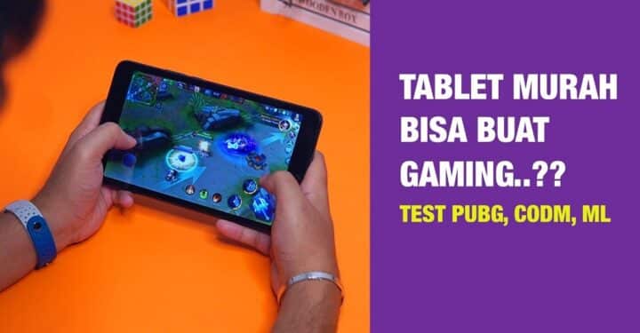 5 Best Cheap Gaming Tablets for 2023, Only 3 Million!