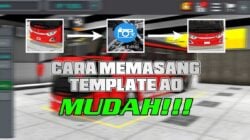 Cara Pasang Template Bussid dengan Mudah